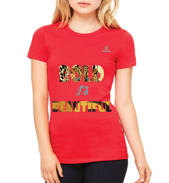 Woman Bold is beautiful Tshirt
